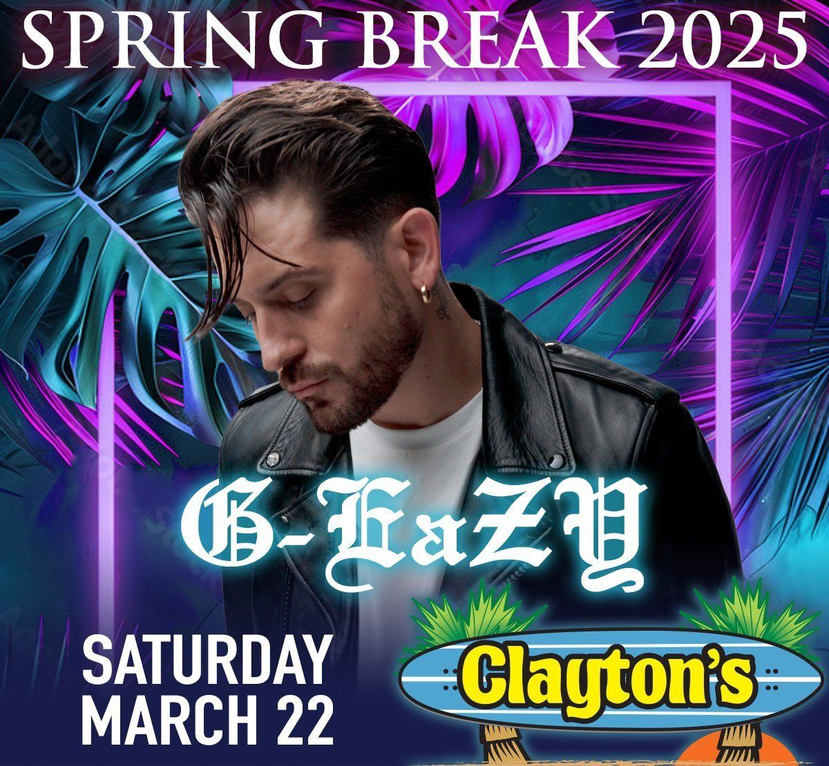 G-Eazy Live at Clayton's Beach Bar & Grill​ in South Padre Island