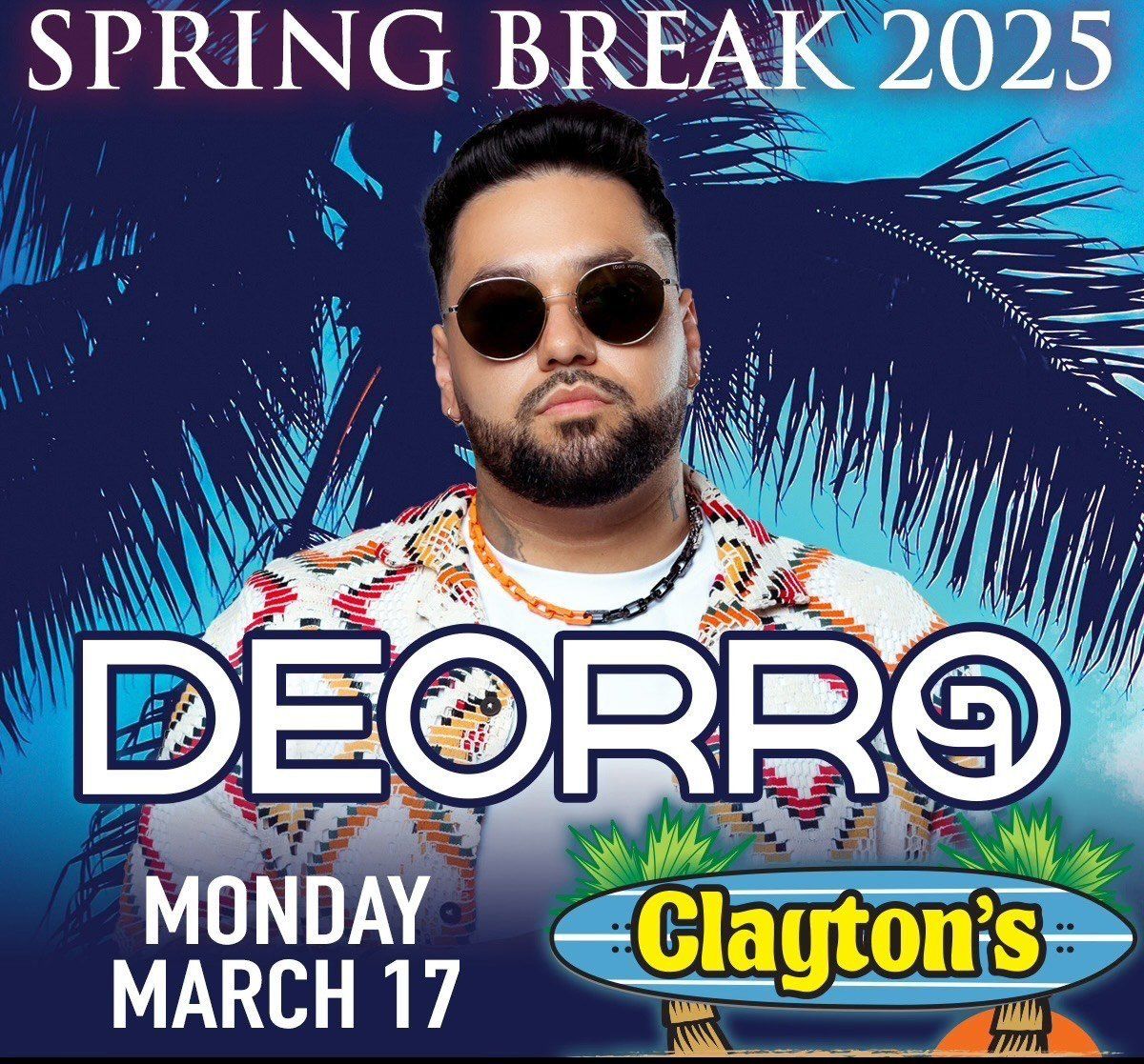 Deorro Live at Clayton's Beach Bar & Grill​ in South Padre Island